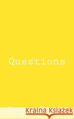 Questions Natural Flowism 9781987455977 Createspace Independent Publishing Platform