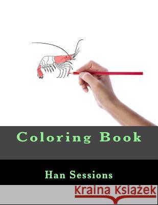 Coloring Book Han Sessions 9781987463675