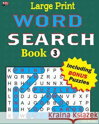 Large Print Word Search Book Jaja Books 9781987491241 Createspace Independent Publishing Platform