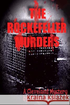 The Rockefeller Murders River Smith 9781987536126