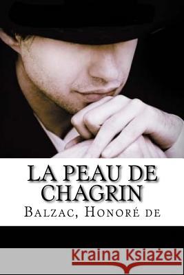 La Peau de chagrin Honore De, Balzac 9781987550870