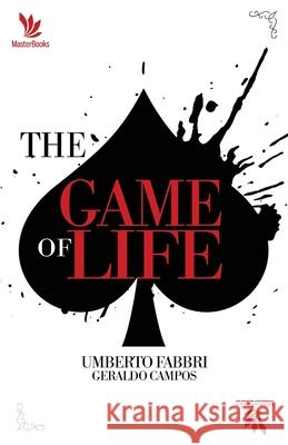 The game of life Umberto Fabbri 9781987554793