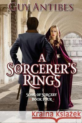 A Sorcerer's Rings Guy Antibes 9781987564419