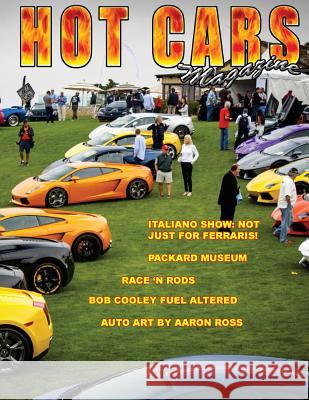 Hot Cars magazine: The nation's hottest motorsport magazine! Sorenson, Roy R. 9781987566604 Createspace Independent Publishing Platform