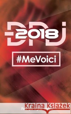 DNJ 2018 - Me voici: Mini cahier pour ecrire - Collection 
