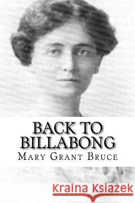 Back To Billabong Bruce, Mary Grant 9781987644166