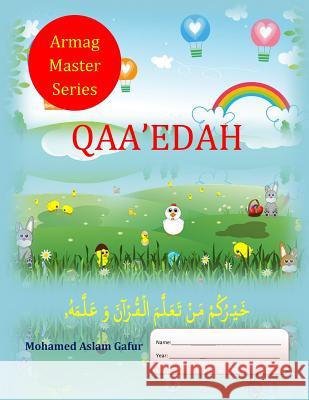 Qaa'edah: Qaida (For any age) Mohamed Aslam Gafur 9781987644609