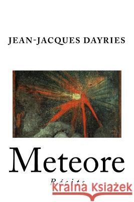 Meteore Jean-Jacques Dayries 9781987645392