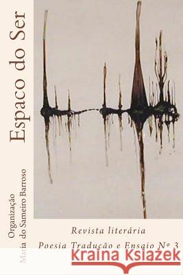 Espaco do ser Revista literaria: oesia Traducao e Ensaio Cesana, Laura 9781987646382