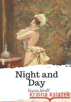 Night and Day Virginia Woolf 9781987661828
