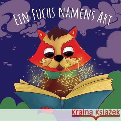 Ein Fuchs namens Art Books, Holz 9781987669480 Createspace Independent Publishing Platform