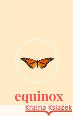Equinox Jen Handoko 9781987675603 Createspace Independent Publishing Platform