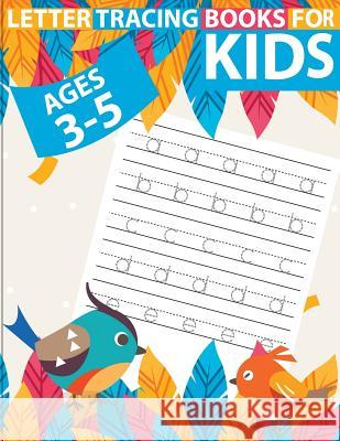 Letter tracing books for kids ages 3-5: letter tracing preschool, letter tracing, letter tracing preschool, letter tracing preschool, letter tracing w Akaishi, Cornelia 9781987686333 Createspace Independent Publishing Platform