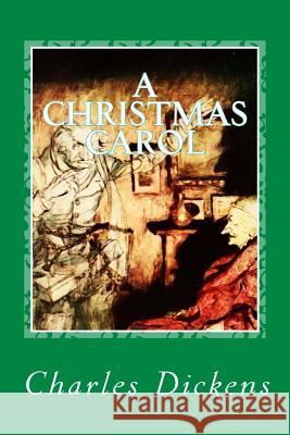 A Christmas Carol Charles Dickens 9781987692808 Createspace Independent Publishing Platform