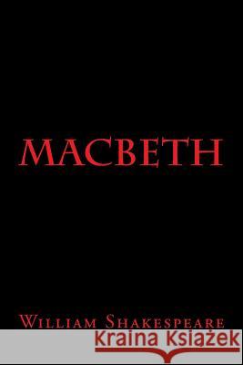 Macbeth William Shakespeare 9781987693256