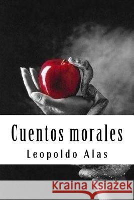 Cuentos morales Alas, Leopoldo 9781987706123