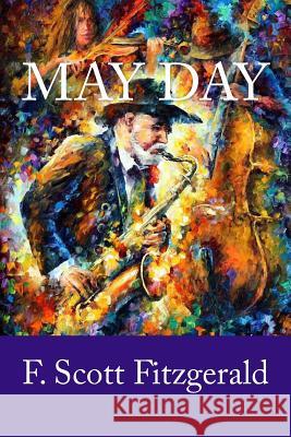 May Day F. Scott Fitzgerald 9781987712926