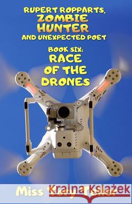 Race Of The Drones Teller, Tory 9781987734126