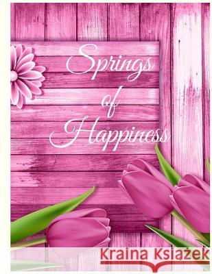 Springs of Happiness Royal Favors 9781987789287