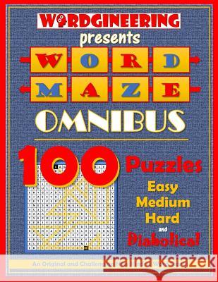 Word Maze Omnibus Wordgineering 9781987797428 Createspace Independent Publishing Platform