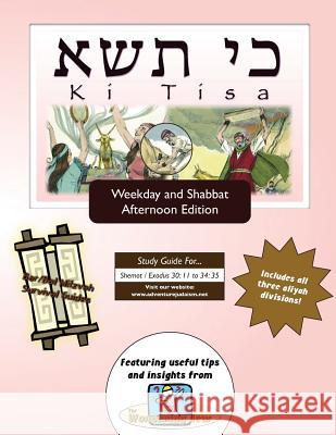 Bar/Bat Mitzvah Survival Guides: Ki Tisa (Weekdays & Shabbat pm) Michaelson Majs, Elliott 9781987847062