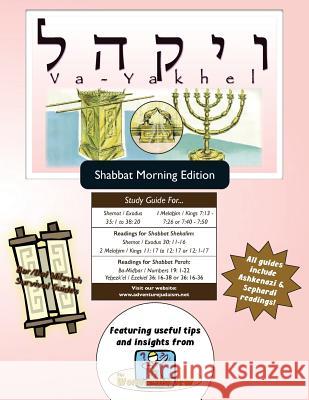 Bar/Bat Mitzvah Survival Guides: Va-Yakhel (Shabbat am) Michaelson Majs, Elliott 9781987847208 Adventure Judaism Classroom Solutions, Inc.