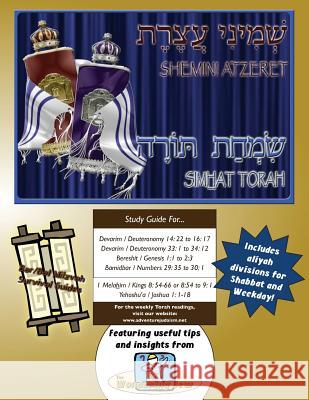 Bar/Bat Mitzvah Survival Guides: Shemini Atzeret & Simhat Torah Elliott Michaelso 9781987847383 Adventure Judaism Classroom Solutions, Inc.