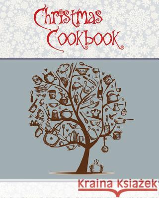 Christmas Cookbook: A Great Gift Idea for the Holidays!!! Make a Family Cookbook to Give as a Present - 100 Recipes, Organizer, Conversion Journal Jungle Publishing 9781987869934 Journal Jungle Publishing