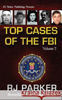 TOP CASES of The FBI - Vol. II Designs, Aeternum 9781987902372