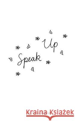 Speak Up Erika Roldan 9781987936681