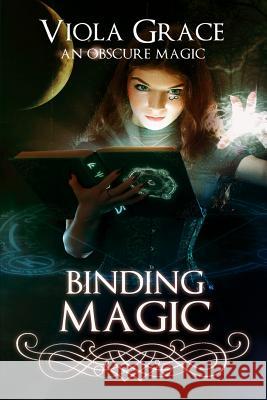 Binding Magic Viola Grace 9781987969344