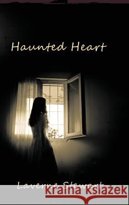 Haunted Heart Laverne Stewart 9781988058313