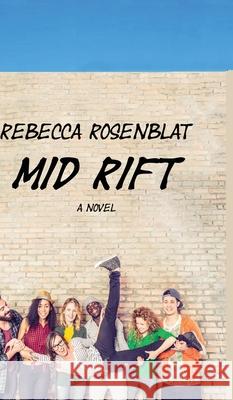 Mid Rift Rebecca Rosenblat 9781988058535