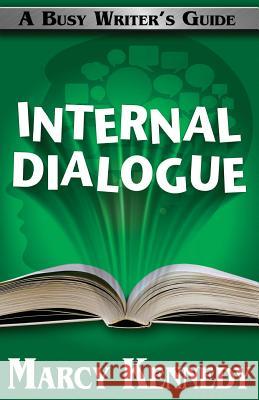 Internal Dialogue Marcy Kennedy 9781988069012