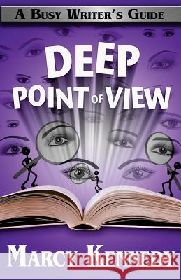 Deep Point of View Marcy Kennedy 9781988069043