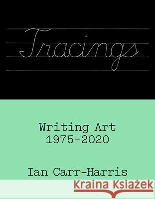 Tracings Ian Carr-Harris 9781988111513 Concordia University Press
