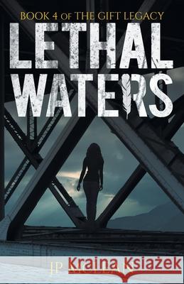 Lethal Waters Jp McLean 9781988125398 Jo-Anne Patricia McLean