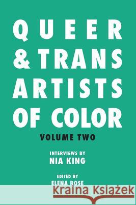 Queer & Trans Artists of Color Vol 2 Nia King Elena Rose 9781988139005 Biyuti Publishing