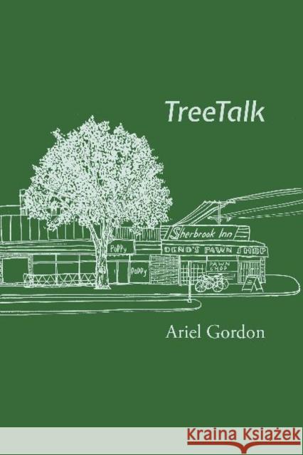Treetalk Gordon, Ariel 9781988168272 At Bay Press