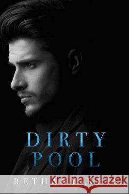 Dirty Pool Bethany-Kris 9781988197869