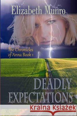 Deadly Expectations Elizabeth Munro 9781988257051