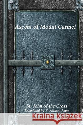 Ascent of Mount Carmel St John O 9781988297583 Devoted Publishing