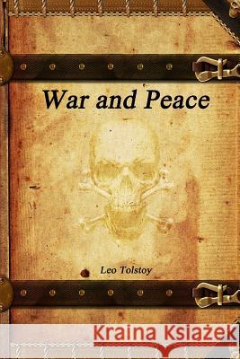 War and Peace Leo Tolstoy 9781988297620