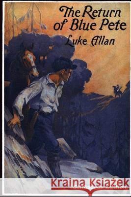 The Return of Blue Pete Luke Allan 9781988304113 Stillwoods