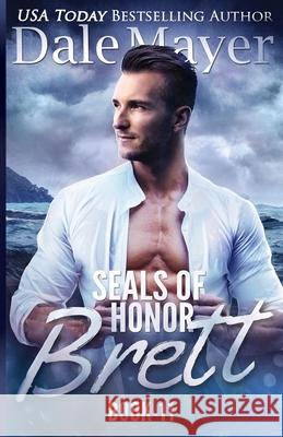 SEALs of Honor - Brett Mayer, Dale 9781988315232 Valley Publishing