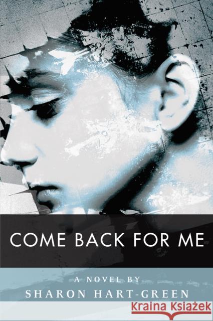 Come Back for Me Sharon Hart-Green 9781988326061 New Jewish Press