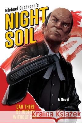 Night Soil Michael Cochrane   9781988344379 Legalintel