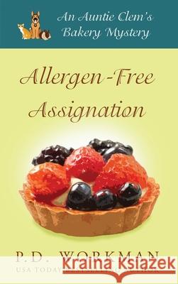 Allergen-Free Assignation P D Workman 9781988390925 P.D. Workman