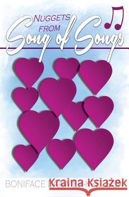 Nuggets From Song of Songs Daawieh-Keelson, Boniface 9781988439075 Quest Publications