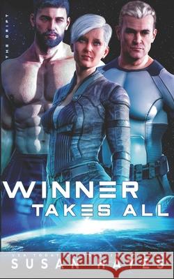 Winner Takes All Susan Hayes 9781988446752 Black Scroll Publications Ltd.